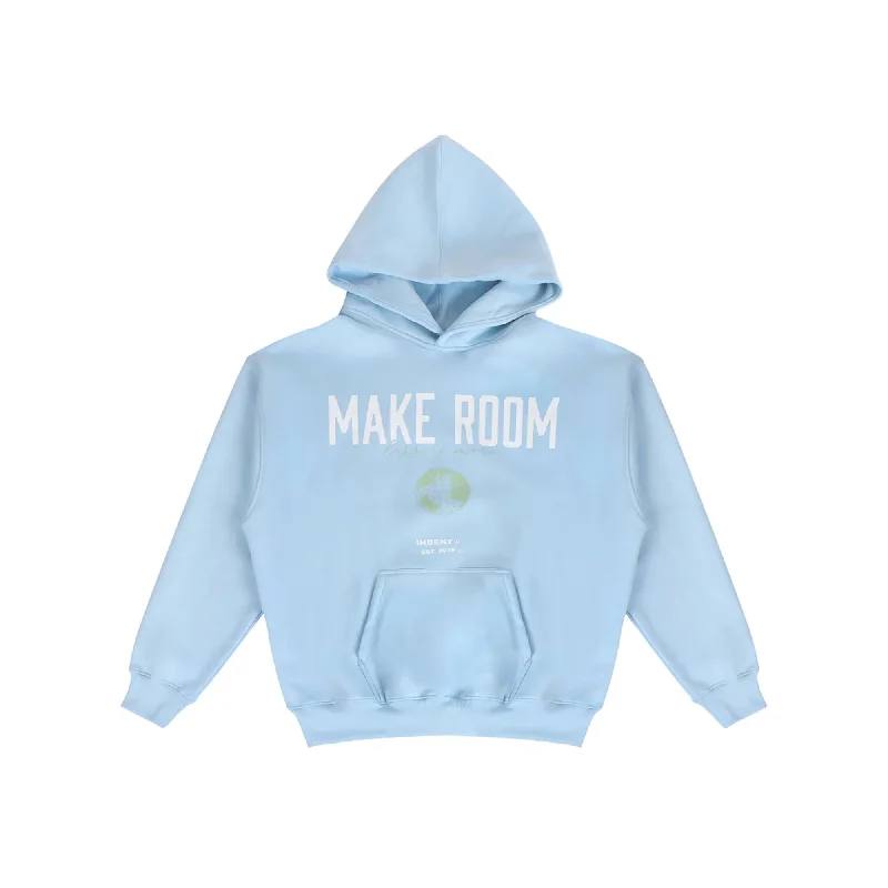 "Make Room" Hoodie - Celeste